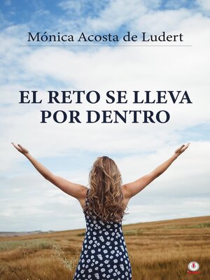 cover image of El reto se lleva por dentro